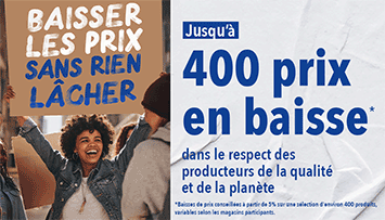 On baisse nos prix, pas nos exigences